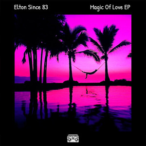 Magic Of Love (Original Mix)