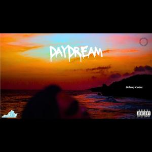 Daydream (Explicit)