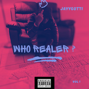 WHO REALER ? (Explicit)