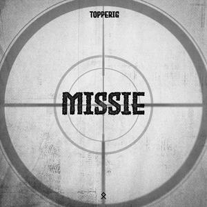 Missie (Explicit)