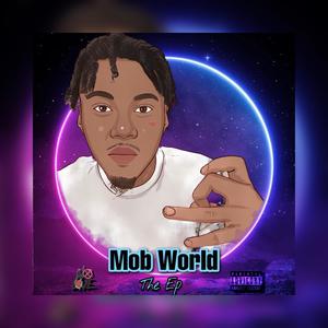 Mob World (Explicit)