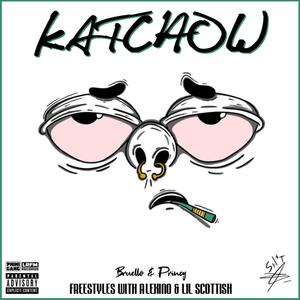 Katchow (Freestyles) [Explicit]