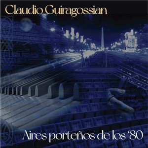 Aires porteños de los ’80