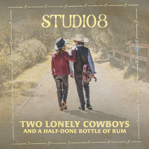 Two Lonely Cowboys and a Half-done Bottle of Rum