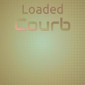 Loaded Courb