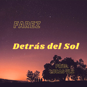 Detrás del Sol