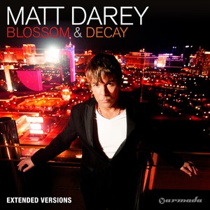 Blossom & Decay (Extended Versions)