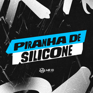 PIRALHA DE SILICONE (Explicit)