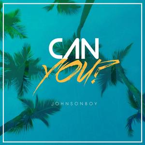 Can You?