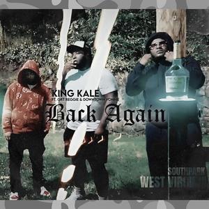 Back Again (feat. Downtown Vonnie & GRT Reggie) (Explicit)