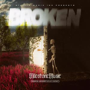 Broken (Explicit)