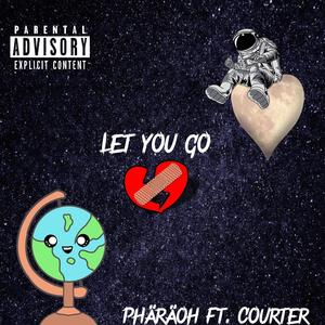 Let You Go (Explicit)