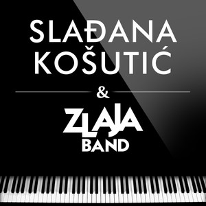 Sladjana Kosutic &Zlaja Band