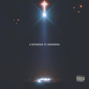 A December To Remember (Explicit)