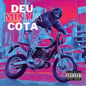Deu minha cota (Explicit)