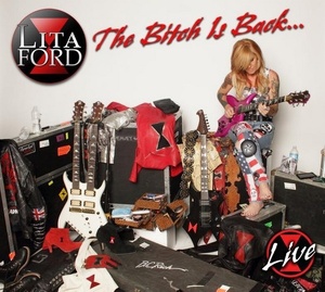 Lita Ford - The B**ch Is Back (Live)
