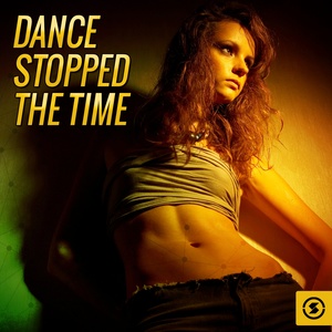 Dance Stopped the Time