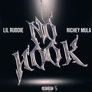 No Hook (feat. Lil Ruddie) [Explicit]