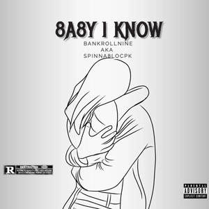 8a8y I Know (Explicit)