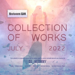 Collection Of  Works (July 2022)