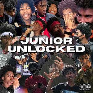 Junior Unlocked (Explicit)