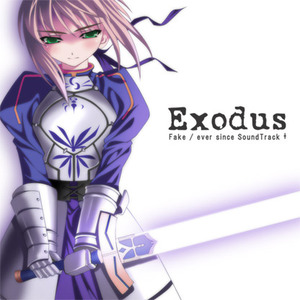 Exodus Fake/ever since SoundTrack +