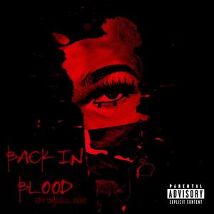 Back in Blood ((NY Drill)) (Explicit)