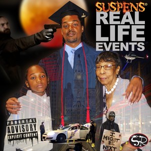 Real Life Events (Explicit)