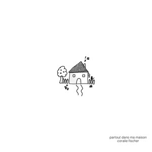 Partout dans ma maison