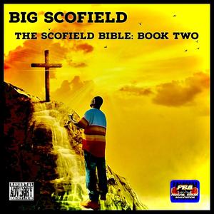 The Scofield Bible Book Two (Explicit)