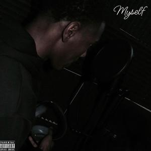Myself (Explicit)
