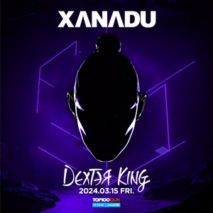 3月15日 世界百大DJ DEXTER KING “纯度”拉满的4/4拍现场