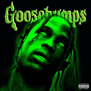 goosebumps (DJ PL3X REMIX) [Explicit]