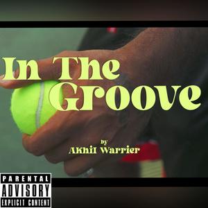 IN THE GROOVE (Explicit)