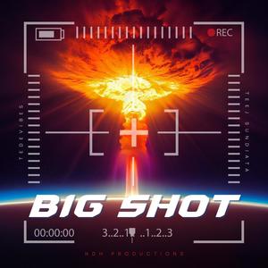 BIG SHOT (feat. Teej Sundiata)