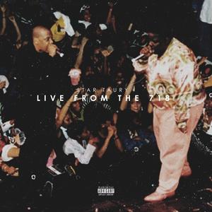 Live From The 718 (Live) [Explicit]