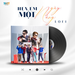 Hẹn Em Một Ngày Nắng (Lofi)