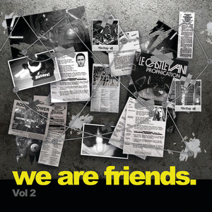 We Are Friends. (Vol 2)
