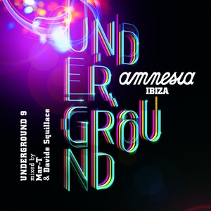 Amnesia Ibiza Underground 9