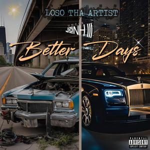 Better Days (Explicit)