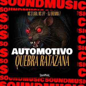 AUTOMOTIVO QUEBRA RATAZANA (Explicit)