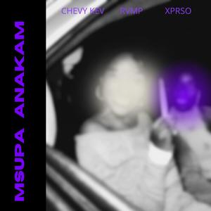 Msupa Anakam (feat. RVMP & Xprso.)