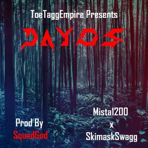 Dayos (feat. Mista1200) [Explicit]