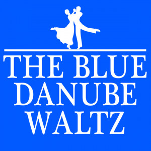 Strauss: The Blue Danube Waltz