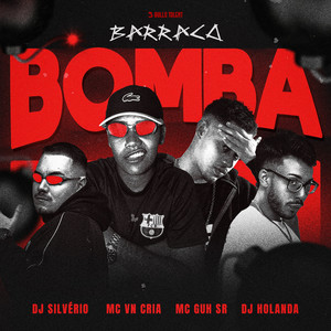 BARRACO BOMBA (Explicit)