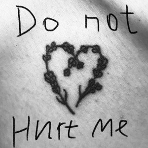 Do Not Hurt Me