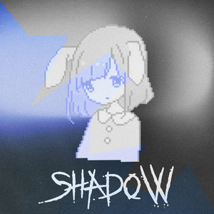 Shadow