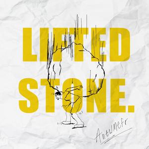 Lifted Stone