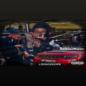 BOUNCING (feat. LIDDO2DOPE) (Explicit)