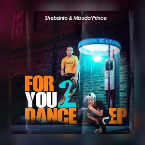 For You 2 Dance - EP